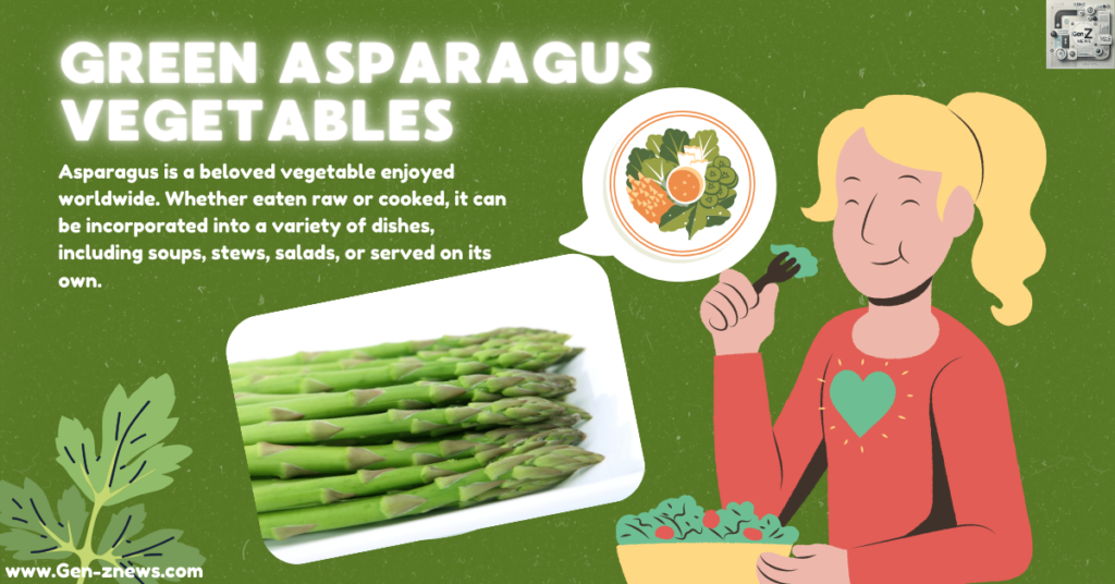 Asparagus: A Versatile Vegetable